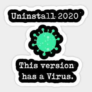 uninstall 2020 Sticker